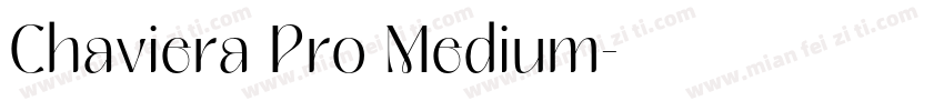 Chaviera Pro Medium字体转换